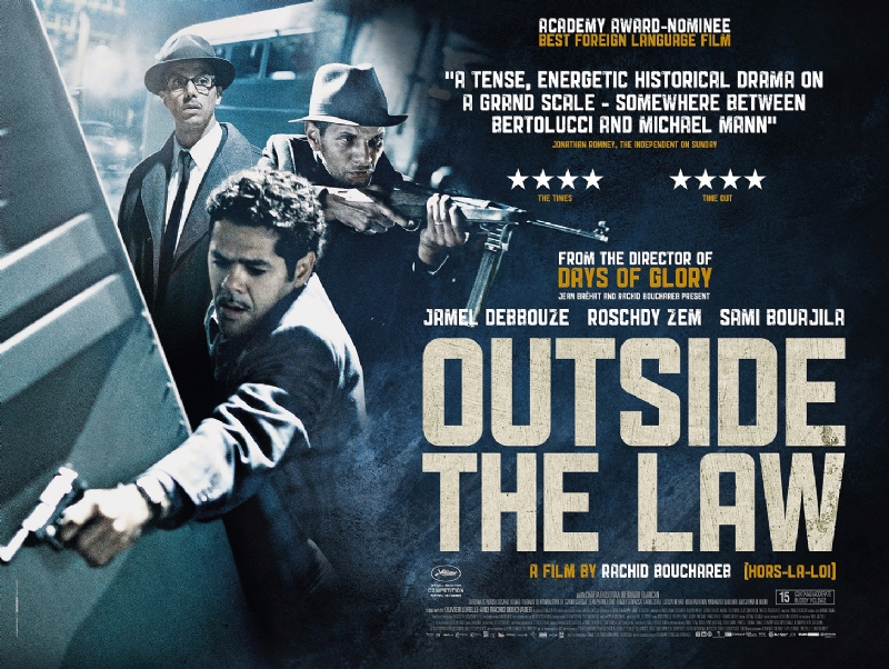 New Poster for Outside The Law Has All Guns Blazing HeyUGuys
